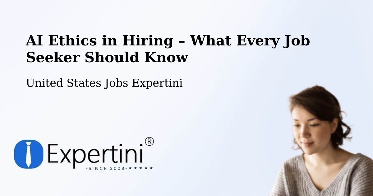 AI Ethics in Recruitment & Hiring – Scott Air Force Base - Scott Air Force Base, United States Jobs Expertini